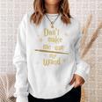 Don’t Make Me Use My Wand Wizard Teacher Magic Fiction Book Sweatshirt Gifts for Her Don’t Make Me Use My Wand Wizard Teacher Magic Fiction Book Sweatshirt Gifts for Her
