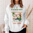 In My Dream World Books Are Free Chocolates Is Healthy Premium Tri-Blend Sweatshirt Gifts for Her