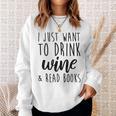Drink Wine And Read Books Bookish Book Lover Sweatshirt Gifts for Her Drink Wine And Read Books Bookish Book Lover Sweatshirt Gifts for Her