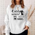 Easily Distracted Cats And Books Funny Book Lover Cat Gifts Women Sweatshirt Gifts for Her