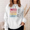 If Found Please Return To Library Retro Book Library Sweatshirt Gifts for Her