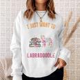 I Just Want To Read Books And Pet My Labradoodle Sweatshirt Gifts for Her
