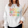 Library Book Fair Vibe Groovy Retro School Reading Nostalgic Sweatshirt Gifts for Her