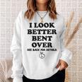 I Look Better Bent Over Book See Back For Details Peach Butt Sweatshirt Gifts for Her I Look Better Bent Over Book See Back For Details Peach Butt Sweatshirt Gifts for Her