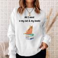 All I Need Is My Cat & Books Sweatshirt Gifts for Her All I Need Is My Cat & Books Sweatshirt Gifts for Her