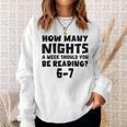 How Many Nights A Week Should You Be Reading 6-7 Book Lover Premium Tri-Blend Sweatshirt Gifts for Her How Many Nights A Week Should You Be Reading 6-7 Book Lover Premium Tri-Blend Sweatshirt Gifts for Her
