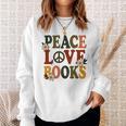 Peace Love Books Librarian Teacher Life Book Library Sweatshirt Gifts for Her