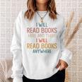 I Read Books Anywhere I Love Heart Books Bookworm Sweatshirt Gifts for Her