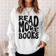Read More Books Book Lover Sweatshirt Gifts for Her