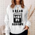 I Read Past My Bedtime Book Reader Sweatshirt Gifts for Her