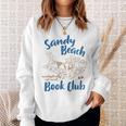 Reading Book Lover Bookish Summer Sandy A Beach Book Club Sweatshirt Gifts for Her