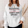 Reading Is My Favorite Sport Book Lover Saying Quote Sweatshirt Gifts for Her