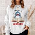 Reading Is Jawsome Bookworm Shark Book Lover For Kids Sweatshirt Gifts for Her