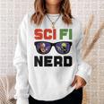 Sci Fi Nerd Science Fiction Book Movie Fan Sweatshirt Gifts for Her