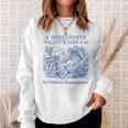 Shakespeare A Midsummer Night's Dream Cute Book Lover Sweatshirt Gifts for Her Shakespeare A Midsummer Night's Dream Cute Book Lover Sweatshirt Gifts for Her