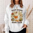 Silly Goose Book Club Cozy Reading Humor Sweatshirt Gifts for Her Silly Goose Book Club Cozy Reading Humor Sweatshirt Gifts for Her
