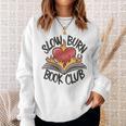 Slow Burn Book Club Romantasy Trope Smut Dark Romance Reader Sweatshirt Gifts for Her