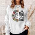 So Many Books Little Time Retro Bookish Book Lover Sweatshirt Gifts for Her