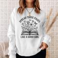 Spread Those Pages Like A Good Girl Book Lover Sweatshirt Gifts for Her Spread Those Pages Like A Good Girl Book Lover Sweatshirt Gifts for Her