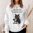 At Times I Think To Myself Drop The Book And Get Stuff Done Sweatshirt Gifts for Her
