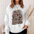 Tired Moms Book Club Coffee Sarcasm Jokes Dad Humor Premium Tri-Blend Sweatshirt Gifts for Her Tired Moms Book Club Coffee Sarcasm Jokes Dad Humor Premium Tri-Blend Sweatshirt Gifts for Her