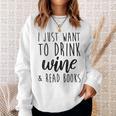 Women's Drink Wine And Read Books Bookish Book Lover Sweatshirt Gifts for Her