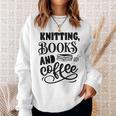 Women's Knitting Books And Coffee Knitter Reader Coffee Lover Sweatshirt Gifts for Her
