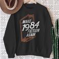 MAKE 1984 Fiction AGAIN 1984 Fiction Political Fan Book Sweatshirt Gifts for Old Women