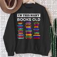 50th Birthday I'm This Many Books Old 50 Years Old Bookworm Sweatshirt Gifts for Old Women 50th Birthday I'm This Many Books Old 50 Years Old Bookworm Sweatshirt Gifts for Old Women