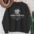 Abibliophobia Fear Of Running Out Of Books Novel Library Sweatshirt Gifts for Old Women Abibliophobia Fear Of Running Out Of Books Novel Library Sweatshirt Gifts for Old Women