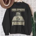 Abibliophobia Reading Bookworm Books Reader Sweatshirt Gifts for Old Women Abibliophobia Reading Bookworm Books Reader Sweatshirt Gifts for Old Women
