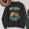 Ask Me About My Book Writer Of Novels Writers Author Sweatshirt Gifts for Old Women