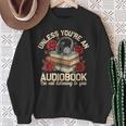 Audiobook For Book & Reading Lover Women Sweatshirt Gifts for Old Women