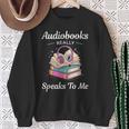 Audiobooks Listener Fun Tee Audio Book And Book Nerd Sweatshirt Gifts for Old Women