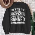 Banned Books Fight Censorship I'm With The Banned Book Pun Sweatshirt Gifts for Old Women