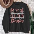 Book Club With My Besties Sweatshirt Gifts for Old Women