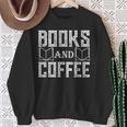 Book Coffee Lover Books And Coffee Sweatshirt Gifts for Old Women