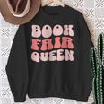 Book Fair Queen Women Library Sweatshirt Gifts for Old Women