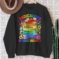 Book Flower Radicalized By Basic Decency Feminist LGBT Gay Sweatshirt Gifts for Old Women Book Flower Radicalized By Basic Decency Feminist LGBT Gay Sweatshirt Gifts for Old Women