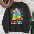 Book Flower Radicalized By Basic Decency Feminist LGBT Sweatshirt Gifts for Old Women Book Flower Radicalized By Basic Decency Feminist LGBT Sweatshirt Gifts for Old Women