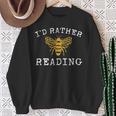 Book Lover I'd Rather Bee Reading Teacher Librarian Sweatshirt Gifts for Old Women