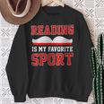 Book Reading Reading Is My Favorite Sport Sweatshirt Gifts for Old Women Book Reading Reading Is My Favorite Sport Sweatshirt Gifts for Old Women