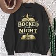 Booked For The Night Reading Quote Book Lovers Sweatshirt Gifts for Old Women Booked For The Night Reading Quote Book Lovers Sweatshirt Gifts for Old Women