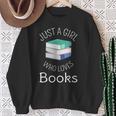Bookish Women Bookworm Librarian Just a Girl Who Loves Books Sweatshirt Gifts for Old Women