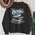 Bookmarks Are For Quitters Reading Quote Book Lover Sweatshirt Gifts for Old Women Bookmarks Are For Quitters Reading Quote Book Lover Sweatshirt Gifts for Old Women
