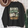 Books Coffee Repeat Book Lover Reader Bookworm Sweatshirt Gifts for Old Women