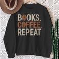 Books Coffee Repeat Librarian Book Lover Sweatshirt Gifts for Old Women