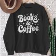 Books And Coffee Retro Reading Quote Sweatshirt Gifts for Old Women