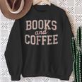 Books And Coffee Vintage Reading Lover Typography Sweatshirt Gifts for Old Women Books And Coffee Vintage Reading Lover Typography Sweatshirt Gifts for Old Women