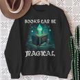 Books Can Be Magical Fun Creative Unique For Readers Sweatshirt Gifts for Old Women Books Can Be Magical Fun Creative Unique For Readers Sweatshirt Gifts for Old Women